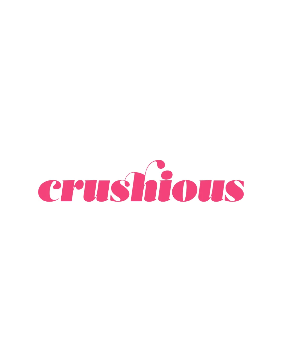 CRUSHIOUS